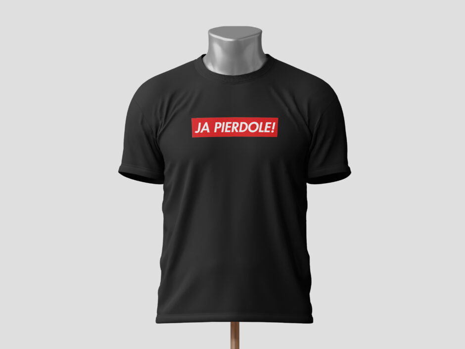 Ja Pierdole! 3 <br> Supreme style